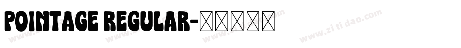 Pointage Regular字体转换